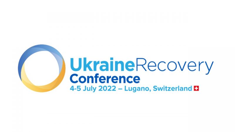 Ukraine Recovery Conference: 4-5 luglio a Lugano